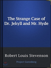 The Strange Case of Dr. Jekyll...